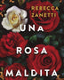 ROSA MALDITA, UNA(SOMBRAS)