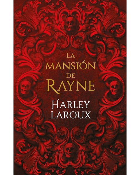 LA MANSION DE RAYNE (SOMBRAS)