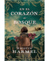 EN EL CORAZON DEL BOSQUE