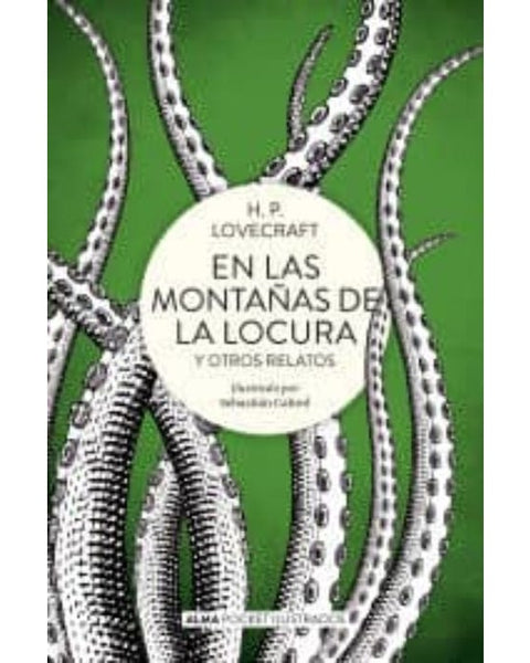 EN LAS MONTAÑAS DE LA LOCURA (ALMA)