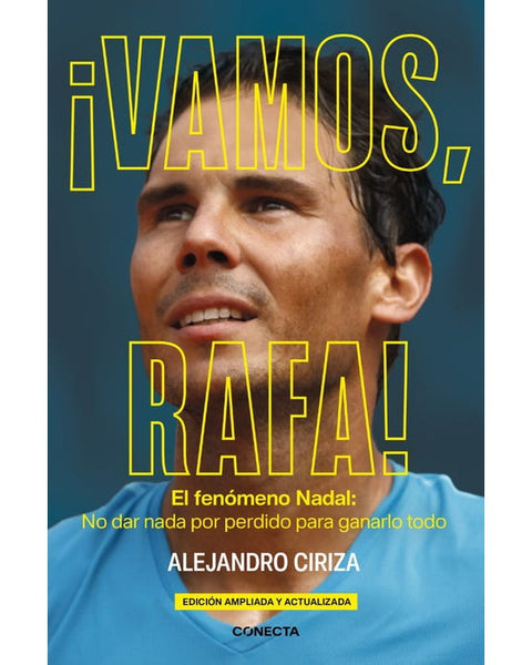 ¡VAMOS, RAFA!