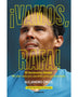 ¡VAMOS, RAFA!