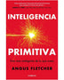 INTELIGENCIA PRIMITIVA