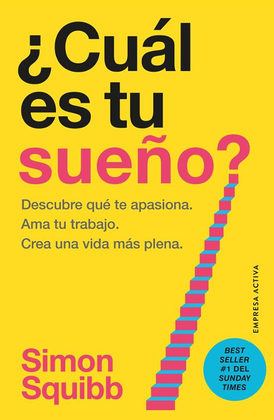 ¿CUÁL ES TU SUEÑO? (EMPRESA ACTIVA)