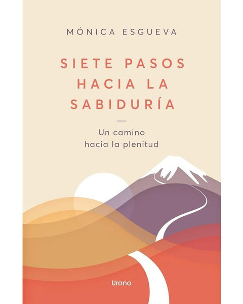SIETE PASOS HACIA LA SABIDURIA