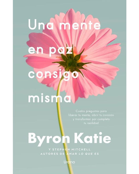 UNA MENTE EN PAZ CONSIGO MISMA