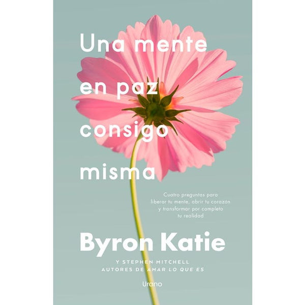 UNA MENTE EN PAZ CONSIGO MISMA