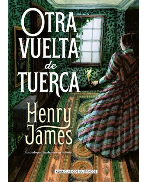 OTRA VUELTA DE TUERCA  (Clasicos Ilustrados)