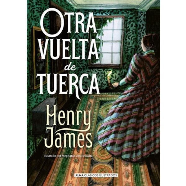 OTRA VUELTA DE TUERCA  (Clasicos Ilustrados)