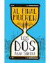 AL FINAL MUEREN LOS DOS