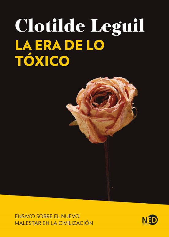 LA ERA DE LO TOXICO