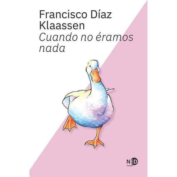 CUANDO NO ERAMOS NADA