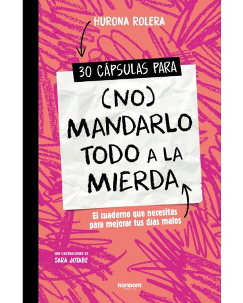 30 CAPSULAS PARA (NO) MANDARLO TODO A LA(RANDOM COMICS)