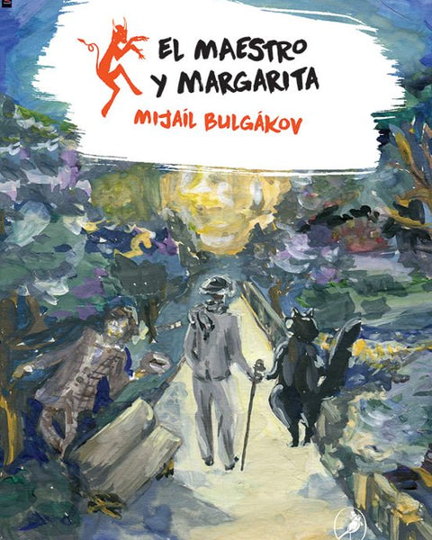 EL MAESTRO Y MARGARITA