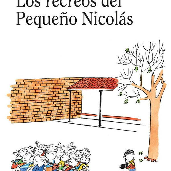 LOS RECREOS DEL PEQUEÑO NICOLÁS