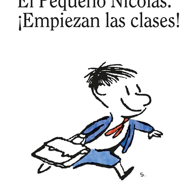 EL PEQUEÑO NICOLÁS ¡EMPIEZAN LAS CLASES!