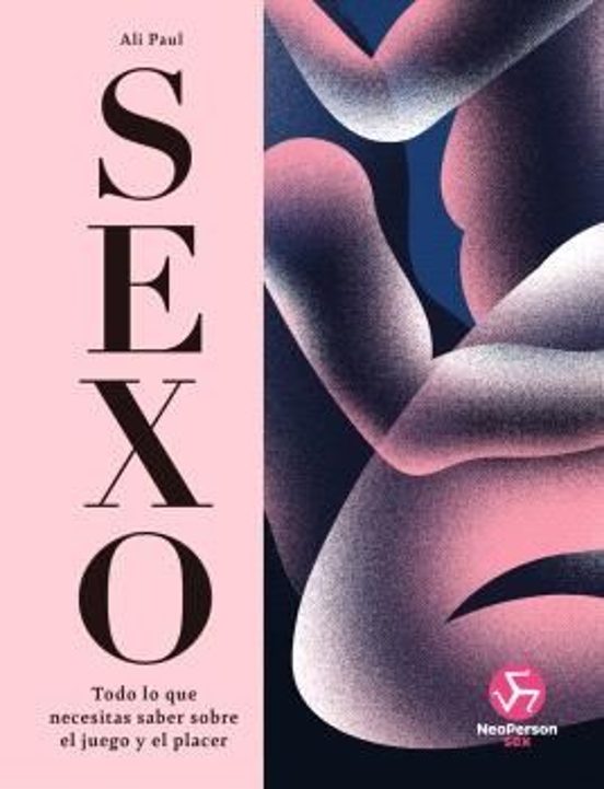 SEXO.Todo lo que necesitas saber sobre el juego y el placer