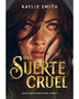  UNA SUERTE CRUEL 1 (TBR)