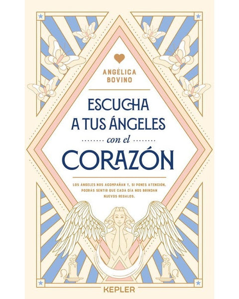 ESCUCHA A TUS ÁNGELES CON EL CORAZON