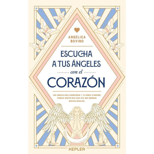 ESCUCHA A TUS ÁNGELES CON EL CORAZON
