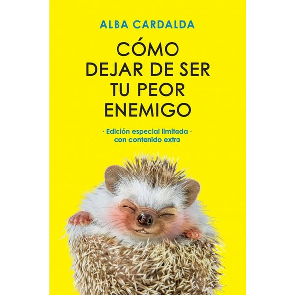 COMO DEJAR DE SER TU PEOR ENEMIGO