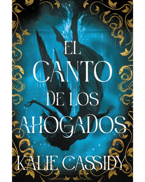 EL CANTO DE LOS AHOGADOS