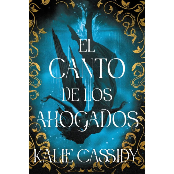 EL CANTO DE LOS AHOGADOS