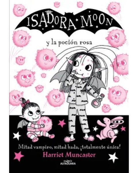 ISADORA MOON Y LA POCION ROSA