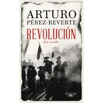 REVOLUCION - ARTURO PEREZ REVERTE