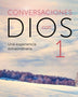 CONVERSACIONES CON DIOS 1
