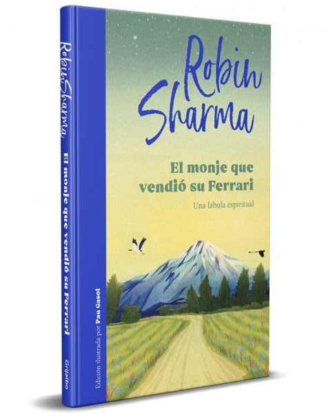 EL MONJE QUE VENDIO SU FERRARI (ED.ILUSTRADA)