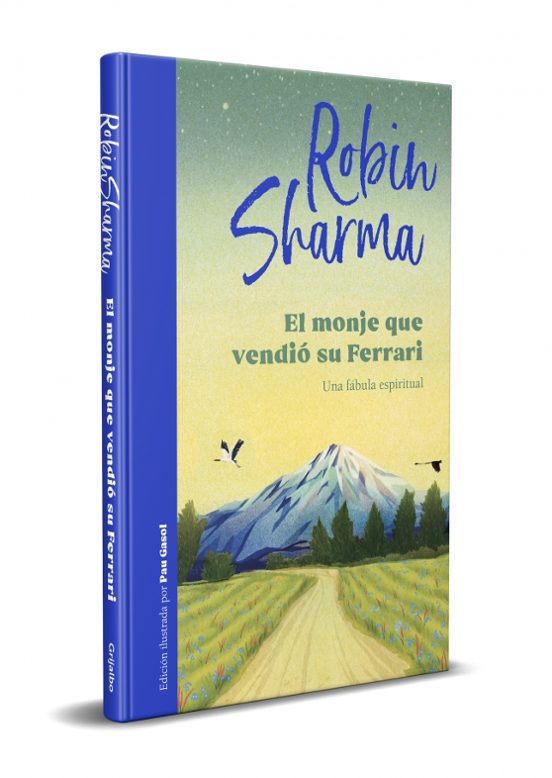 EL MONJE QUE VENDIO SU FERRARI (ED.ILUSTRADA)
