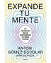 EXPANDE TU MENTE