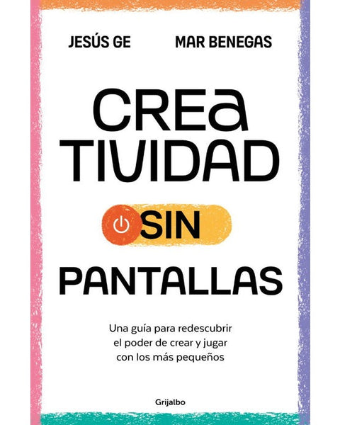 CREATIVIDAD SIN PANTALLAS
