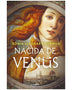 NACIDA DE VENUS