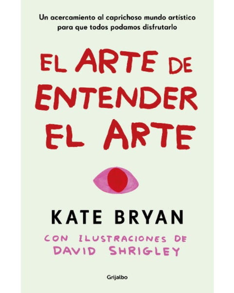 EL ARTE DE ENTENDER EL ARTE