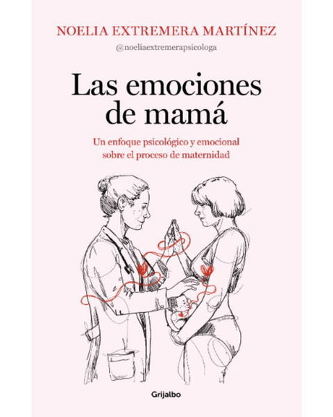LA EMOCIONES DE MAMA