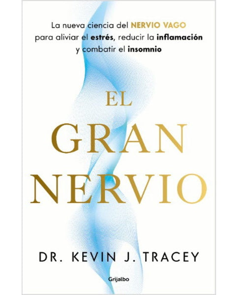 EL GRAN NERVIO