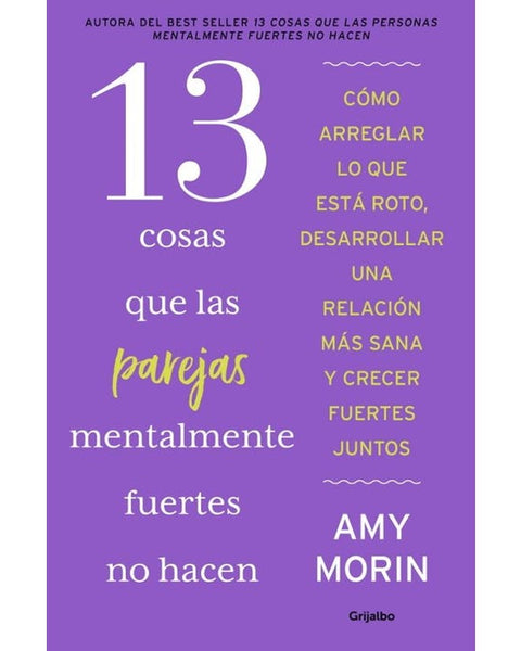 13 COSAS QUE LAS PAREJAS MENTALMENTE FUE