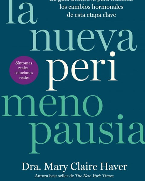 LA NUEVA PERIMENOPAUSIA