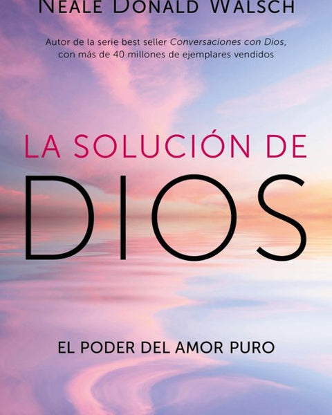 LA SOLUCION DE DIOS