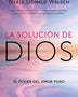LA SOLUCION DE DIOS