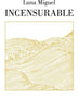 INCENSURABLE