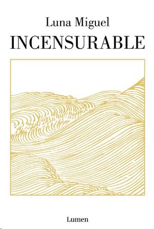 INCENSURABLE