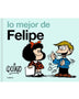 LO MEJOR DE FELIPE (PERSONAJE 1)