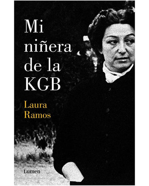 MI NIÑERA DE LA KGB