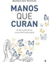 MANOS QUE CURAN (MR)
