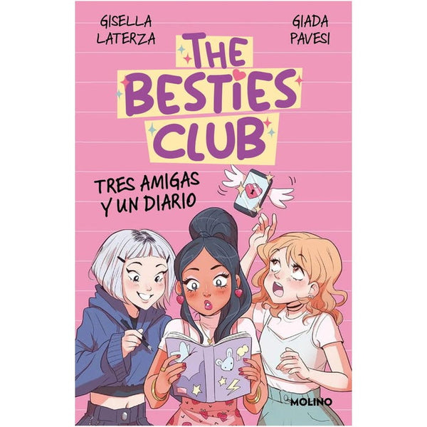 THE BESTIES CLUB. TRES AMIGAS Y UN DIARI