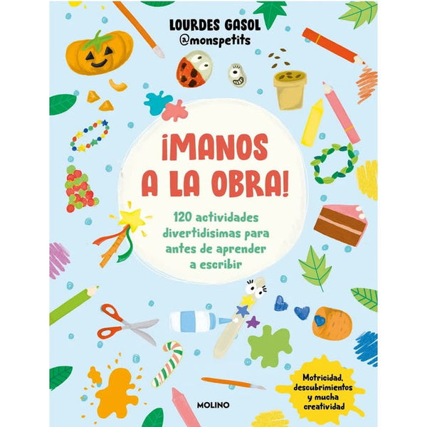 ¡MANOS A LA OBRA!