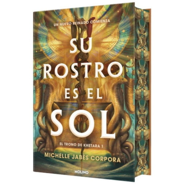 SU ROSTRO ES EL SOL (TRONO DE KHETARA 1)